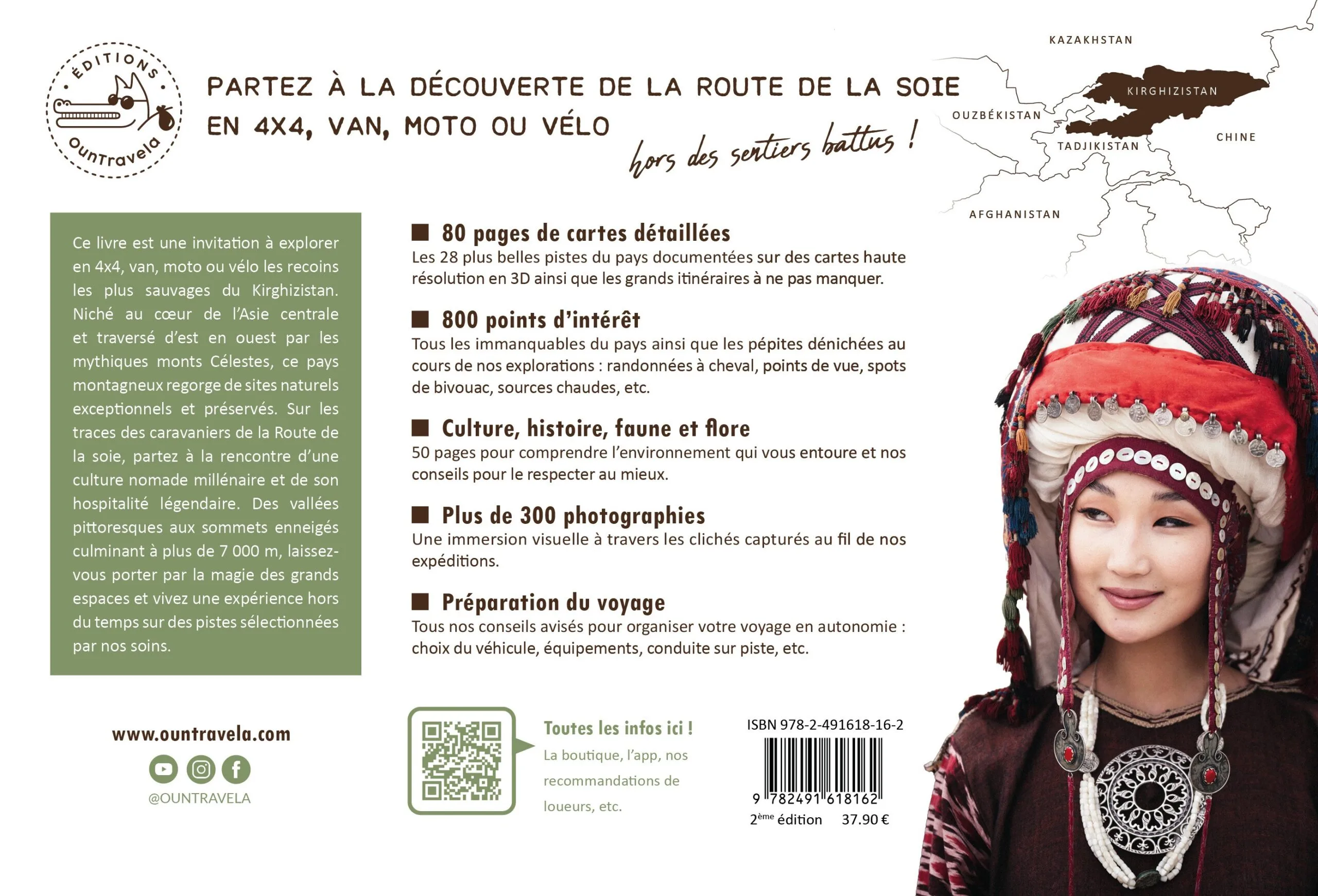 Couverture de livre en français pour "Guide de voyage Explore Kirghizistan" (Route de la Soie) : le côté droit montre une femme en costume traditionnel ; le côté gauche présente le titre, le texte, une carte et les coordonnées de l'éditeur.